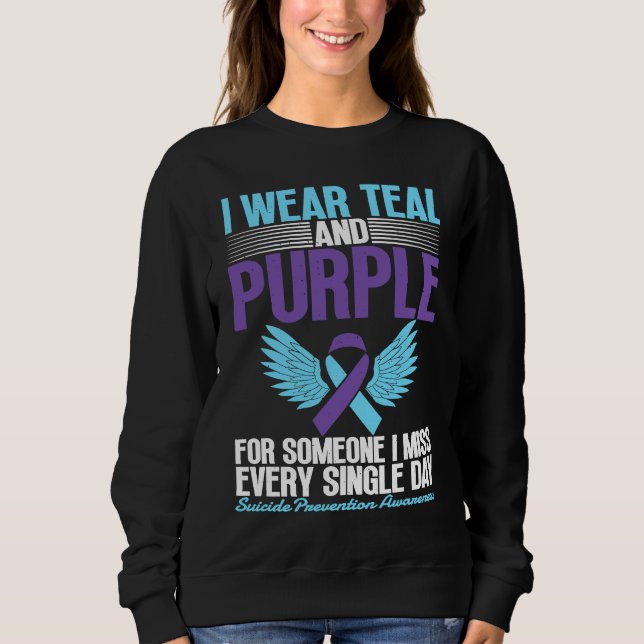 Sweatshirt I Wear Teal & Purple For Suicide Prevention Awaren (Devant)