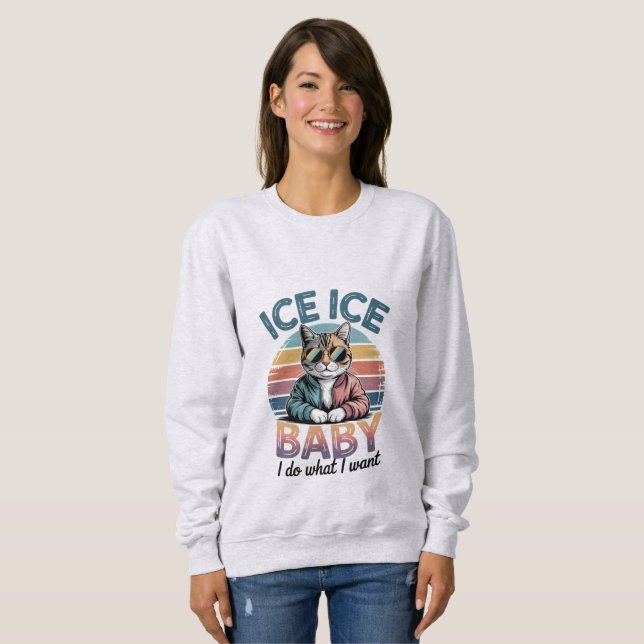 Sweatshirt  'Ice Ice Baby' Retro Sunglasses Cat (Devant entier)