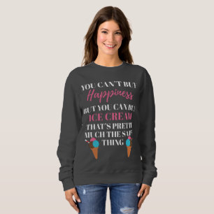 Sweatshirt Icecream Lover Cadeau Glace Cream Achète Un Cadea