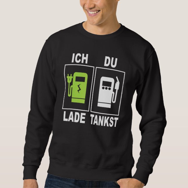 Sweatshirt Ich Charge Du Tankst Elektromobility Chargement St (Devant)