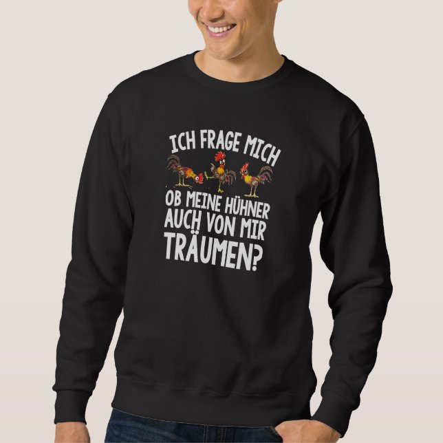 Sweatshirt Ich Frage Mich Hühner Von Mir Träumen Dit Bauer (Devant)