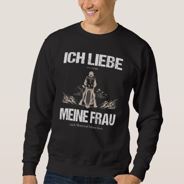 Sweatshirt Ich Liebe Es Wenn Meine Frau Mich Moto Fahre (Devant)