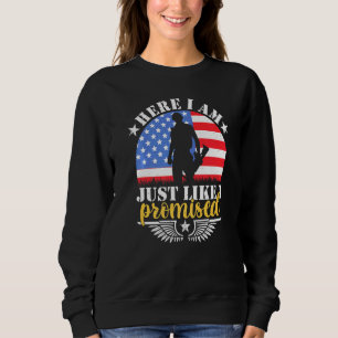 Sweatshirt Ici, Je Suis Comme Je Nous Ai Promis Soldat Homeco