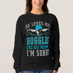 Sweatshirt Il aime ses lunettes et sa maman Je suis désolé Pr