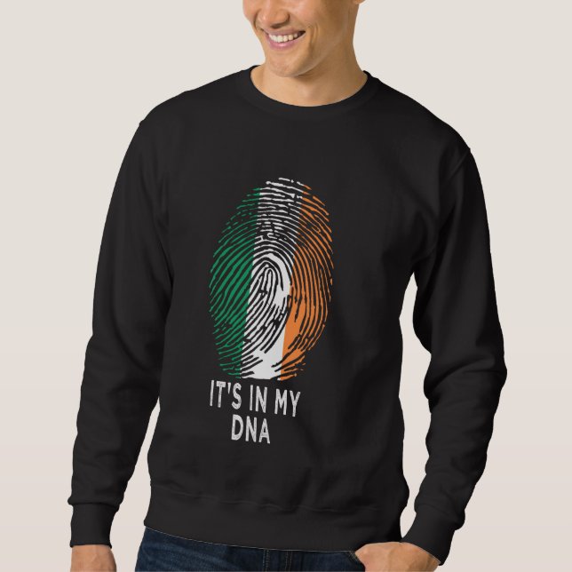 Sweatshirt Il Est Dans Mon Dna Irish Roots Irlande Drapeau (Devant)