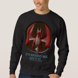 Sweatshirt Il est derrière moi