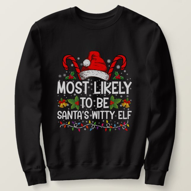 Sweatshirt Il Est Probable Que Père Noël Avec Un Elfe Noël (Design devant)