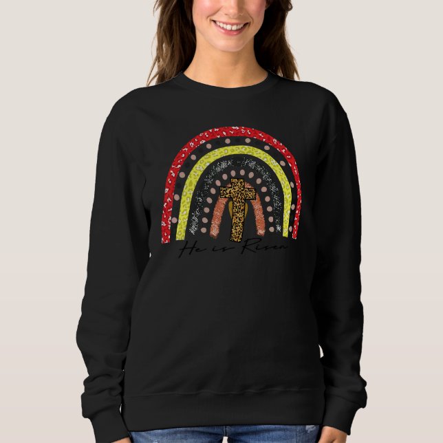 Sweatshirt Il est ressuscité Leopard Rainbow Cross Jésus Joye (Devant)
