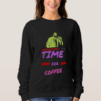 Sweatshirt Il Est Temps De Café