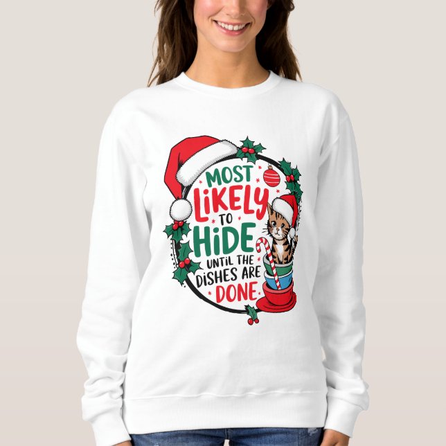 Sweatshirt Il Est Très Probable De Se Cacher Jusqu'À Ce Que L (Devant)