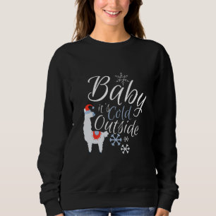 Sweatshirt Il fait froid dehors