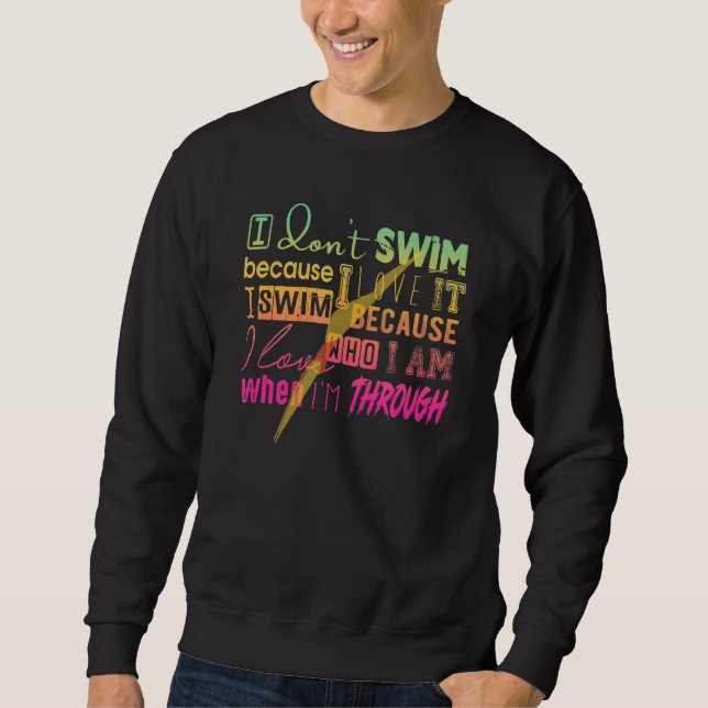 Sweatshirt Il faut que pour les nageurs je ne nage pas parce  (Devant)