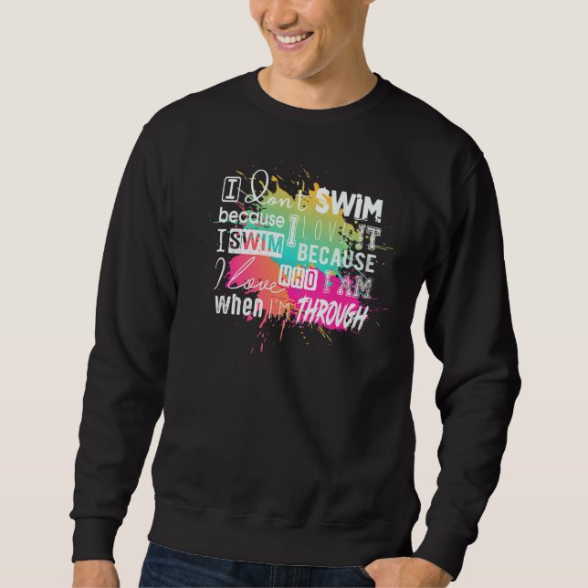 Sweatshirt Il faut que pour les nageurs je ne nage pas parce  (Devant)