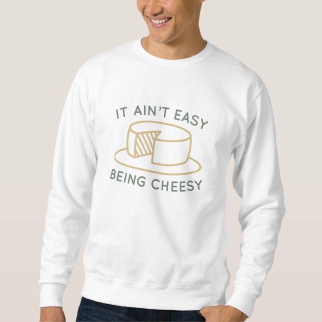 Sweatshirt Il n’est pas facile d’être rôti (Devant)
