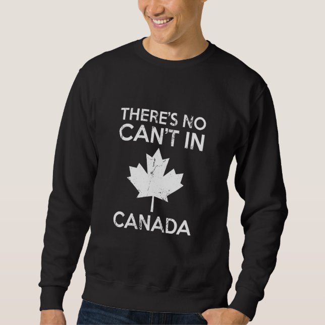 Sweatshirt Il n'y a pas de canne dans la fête du Canada Rouge (Devant)