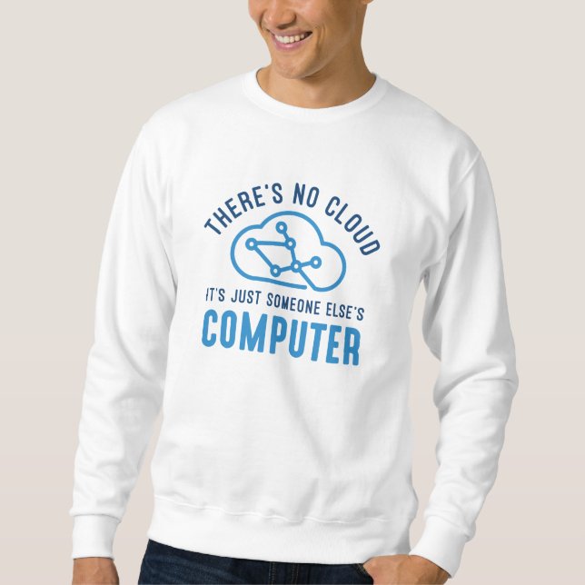 Sweatshirt Il n'y a pas de nuage (Devant)