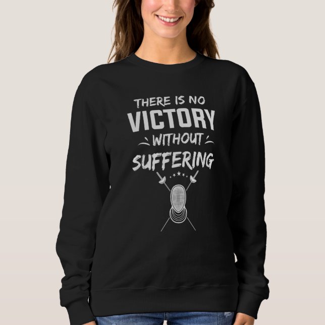 Sweatshirt Il N'Y A Pas De Victoire Sans Souffrir D'Un Combat (Devant)