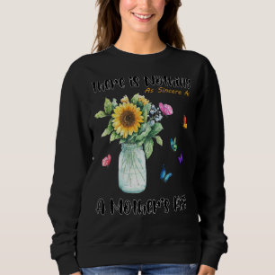 Sweatshirt Il n'y a rien d'aussi sincère que le baiser d'une