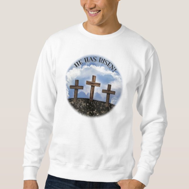 Sweatshirt Il s'est levé 3 croix rocailleuses avec Prayer de (Devant)