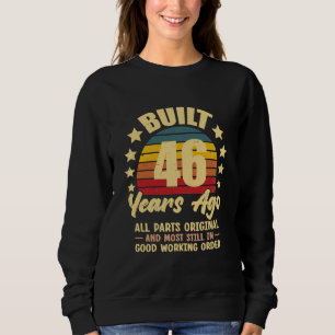 Sweatshirt Il y a 46 ans Toutes les pièces d'origine 46e anni