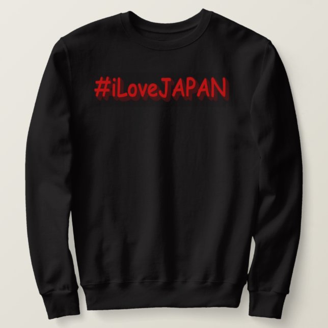 Sweatshirt "#iLoveJAPAN" Joli design. Commandez dès maintenan (Design devant)