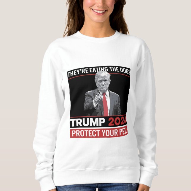 Sweatshirt Ils mangent les chiens Trump 2024 Débat  (Devant)