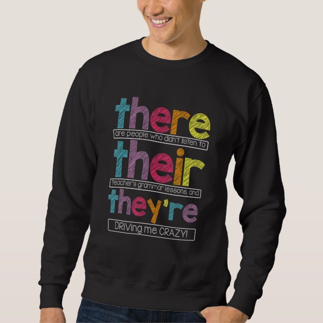 Sweatshirt Ils sont Anglais Grammar Enseignant Amusant (Devant)