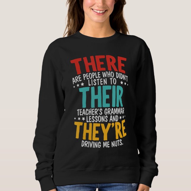 Sweatshirt Ils sont Grammar Nazy Une guerre anglaise appropri (Devant)