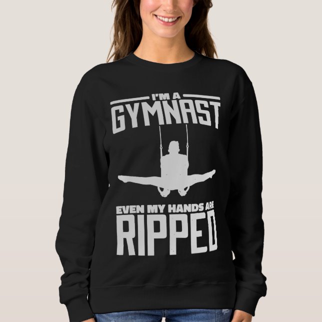 Sweatshirt I'M A Gymnast Even My Hands Are Ripped Gymnastic L (Devant)