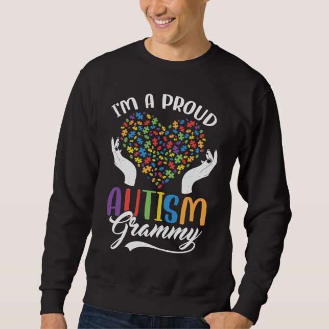 Sweatshirt I'm A Proud Autism Grammy Autism Puzzle Heart Awar (Devant)