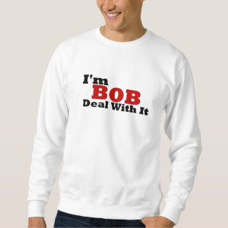 Sweatshirt Im affaire de BOB avec elle