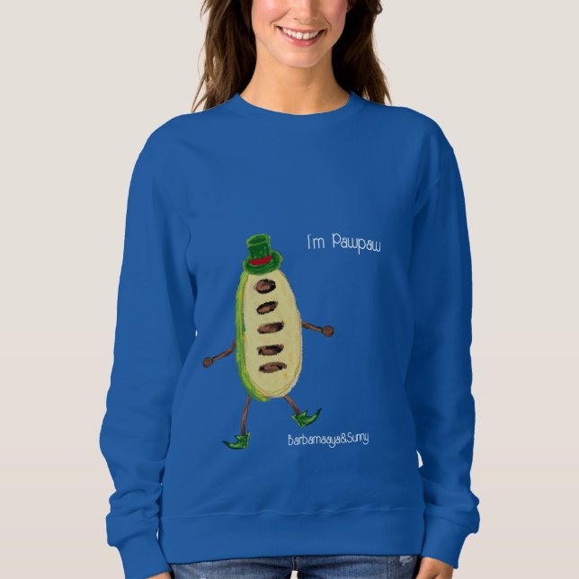 Sweatshirt I'm Pawpaw (Devant)