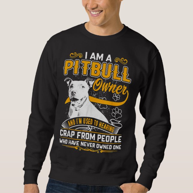 Sweatshirt Im Pit Bull Terrier Propriétaire Chien Aimer R Pap (Devant)