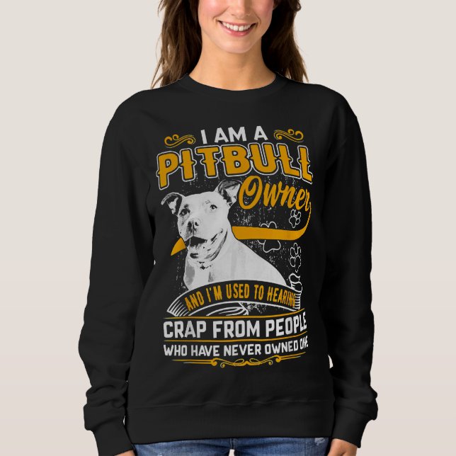 Sweatshirt Im Pit Bull Terrier Propriétaire Chien Aimer R Pap (Devant)