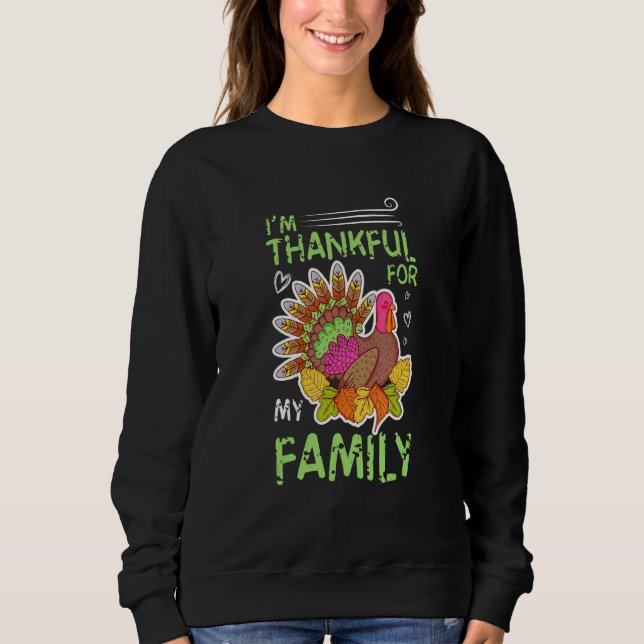 Sweatshirt I'm Thankful For My Elder Sister Family Turkey Rec (Devant)