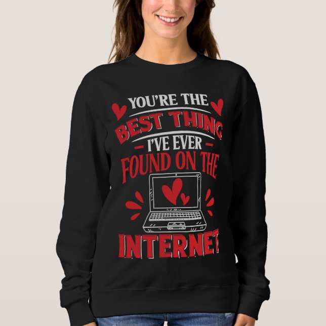 Sweatshirt im the best thing my wife found on the internet  c (Devant)