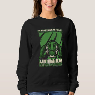 Sweatshirt Impressionnez-moi Humain Crocodile Caïman Reptile 