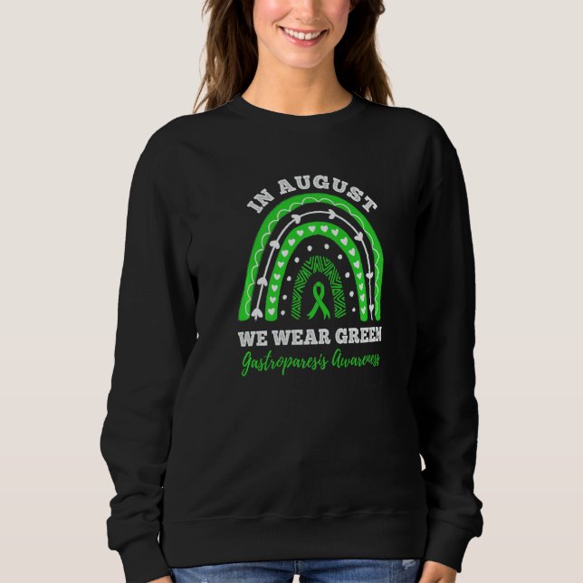 Sweatshirt In August We Wear Green Rainbow Gastroparesis awar (Devant)