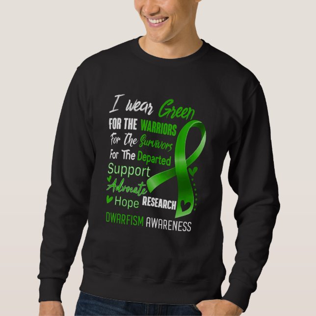 Sweatshirt In October I Wear Green For Dwarfism Awareness Gre (Devant)