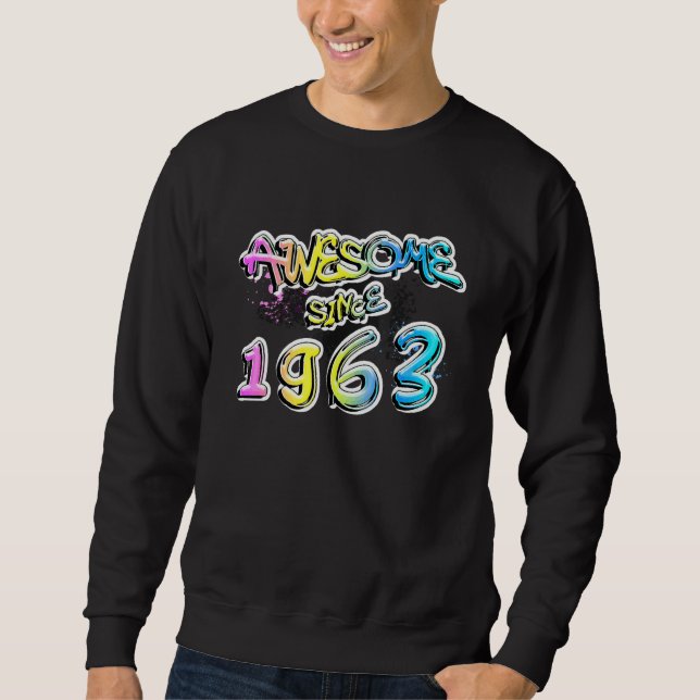 Sweatshirt Incroyable depuis 1963 Motif de graffiti (Devant)