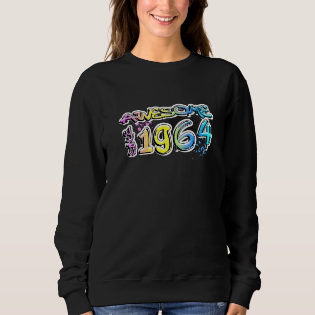 Sweatshirt Incroyable depuis 1964 Motif de graffiti   (Devant)