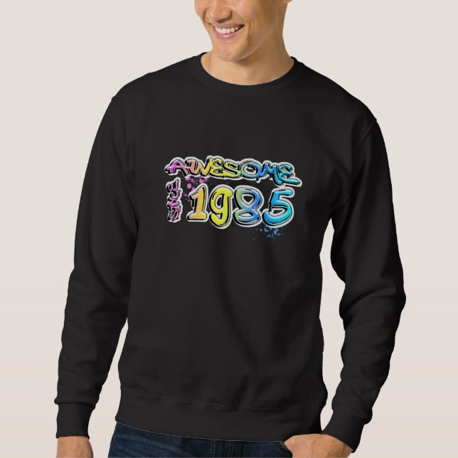 Sweatshirt Incroyable depuis 1985 motif graffiti   (Devant)