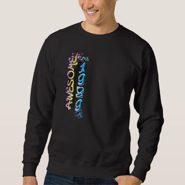 Sweatshirt Incroyable depuis 1989 Motif de graffiti   (Devant)