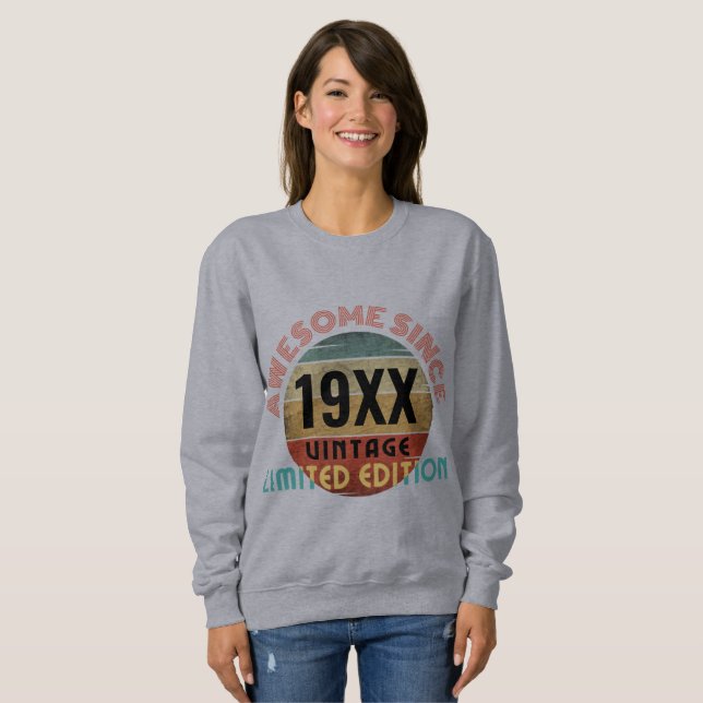 SWEATSHIRT INCROYABLE DEPUIS 19XX ÉDITION LIMITÉE  (Devant entier)