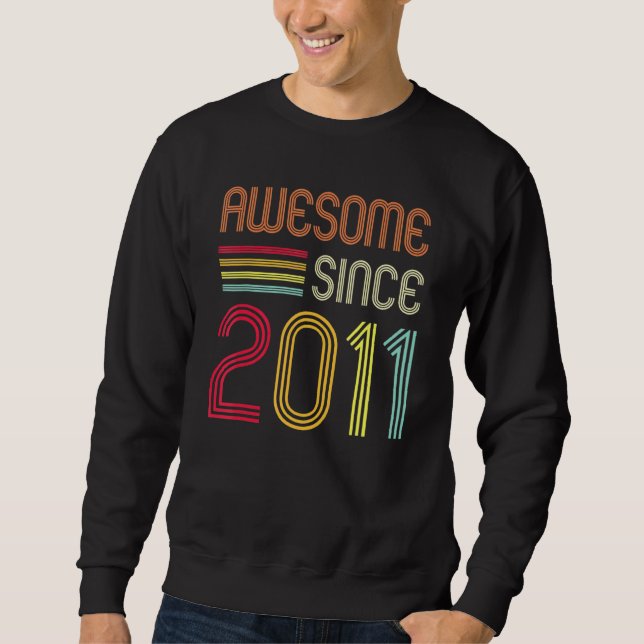 Sweatshirt Incroyable depuis 2011 11e anniversaire Rétro (Devant)