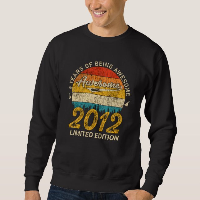 Sweatshirt Incroyable depuis 2012 Edition limitée Cadeau d'an (Devant)