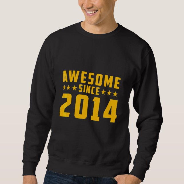 Sweatshirt Incroyable depuis Anniversaire 2014 (Devant)