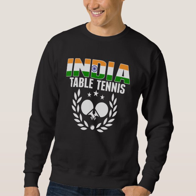 Sweatshirt Inde Tennis de Table   Indien Ping Pong Supporteur (Devant)