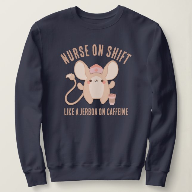 Sweatshirt INFIRMIER SUR LE café Jerboa SHIFT (Design devant)