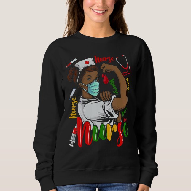 Sweatshirt Infirmière afro-américaine Noire Histoire Mois Fie (Devant)
